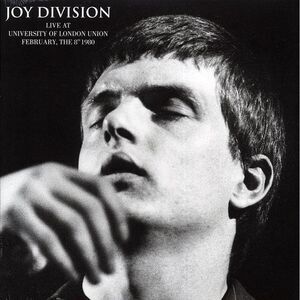 Joy Division - Live At University Of London Union, February, The 8th 1980 - Viny